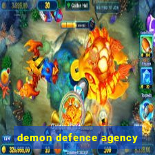 demon defence agency